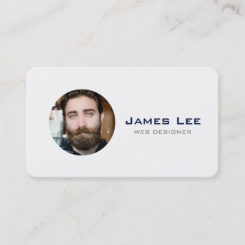 Clean White Simple Modern Photo Circle Business Card by INAVstudio at Zazzle