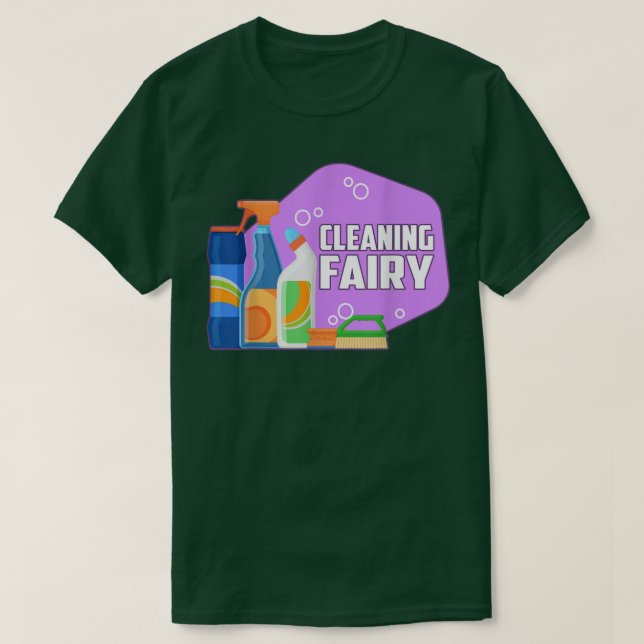 Cleaning Fairy Cleaning Lady  T-Shirt (Design Front)