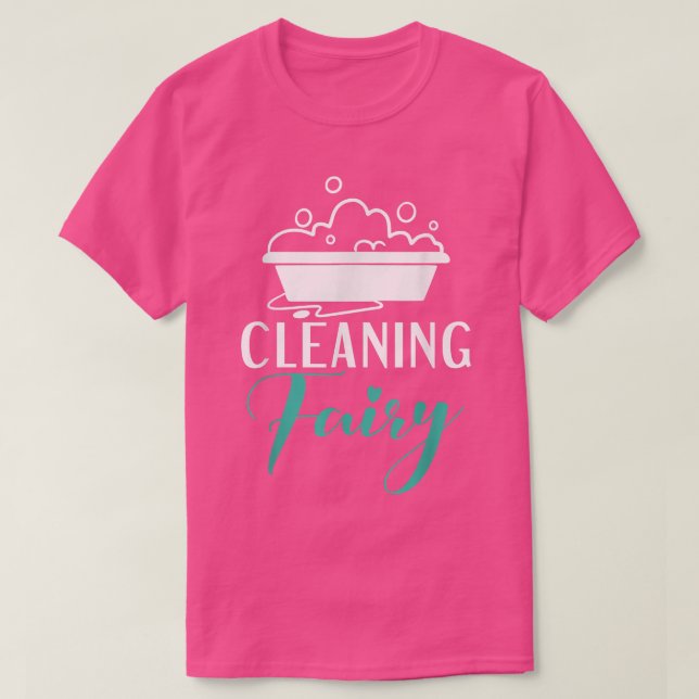 Cleaning Fairy Janitor Custodian  T-Shirt (Design Front)