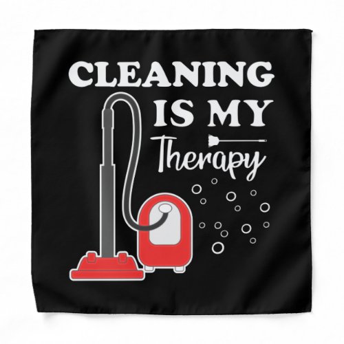 Cleaning Is Therapy Housekeeper Housekeeping Clean Bandana