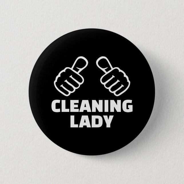 Cleaning lady button (Front)