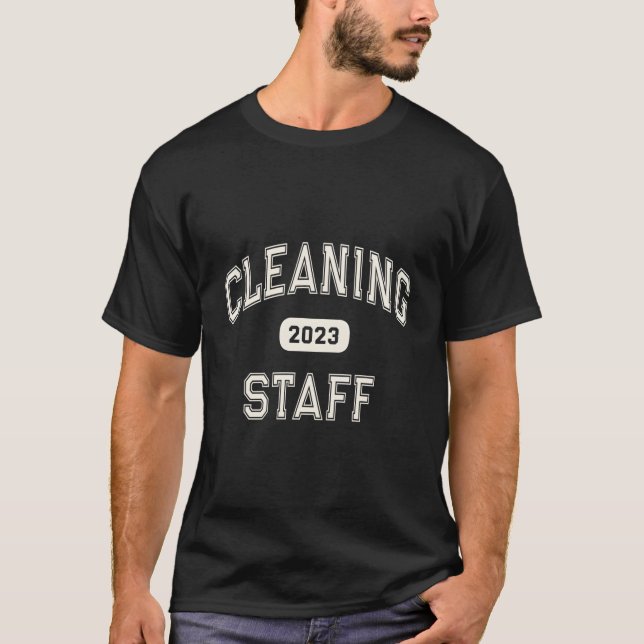 Cleaning Staff 2023 Custodian Housekeeper Cleaner T-Shirt (Front)
