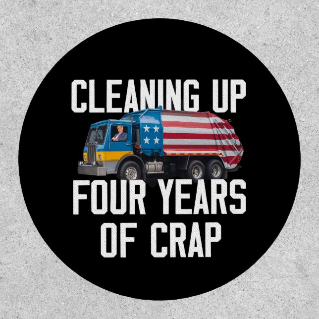 Cleaning Up Four Years Of Crap Trump Garbage Truck Patch (Front)