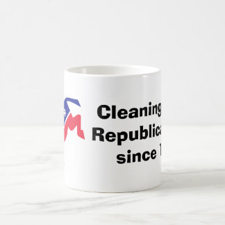 Cleaning up the Republican Mess since 1932. Coffee Mug