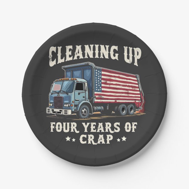 Cleaning up Your 4 years Trump Garbage Inaguration Paper Plates (Front)