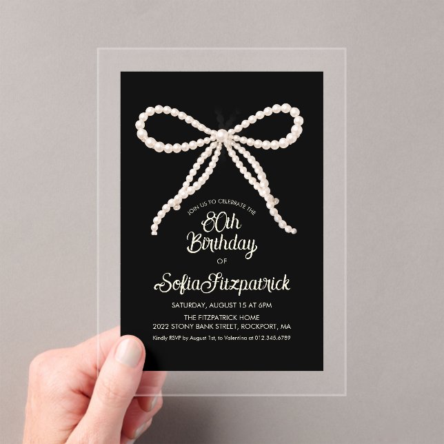 CLEAR ACRYLIC 80th Birthday Black White Pearl Bow Invitations (Insitu (Handheld))