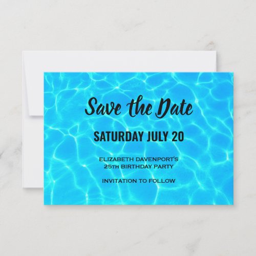 Clear Blue Pool Water Photo Birthday Save The Date