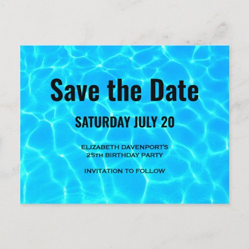 Clear Blue Pool Water Photo Save the Date Party Invitation Postcard