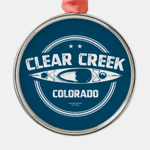 Clear Creek Colorado Metal Ornament