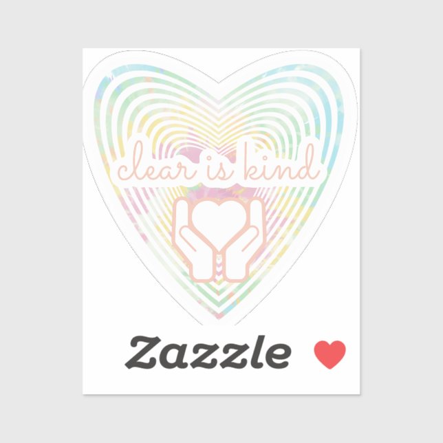 Clear is Kind Sticker (Sheet)