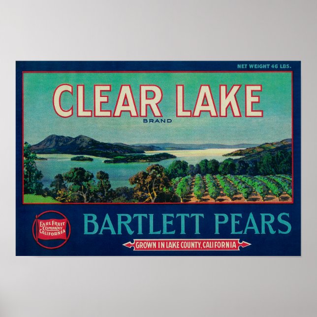 Clear Lake Pear Crate LabelLake County, CA Poster (Front)