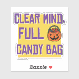 Clear Mind, Full Candy Bag | Halloween Sober Party Sticker
