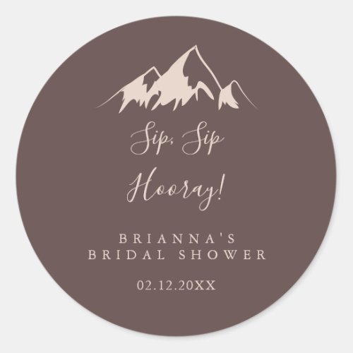 Clear Mountain Sip Sip Hooray Bridal Shower Classic Round Sticker