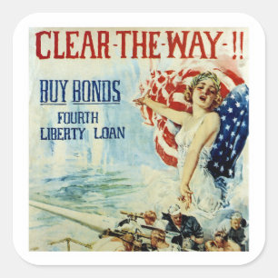Clear the Way!! - Fourth Liberty Loan Square Sticker
