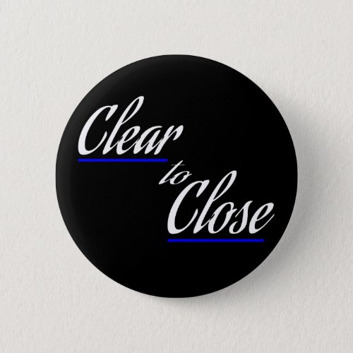 Clear to Close Real Estate Gift Button