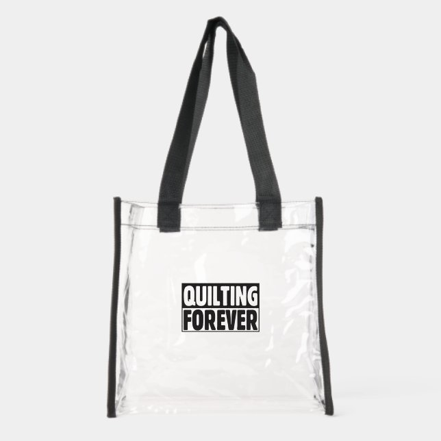 Clear tote bag Quilting Forever (Front)