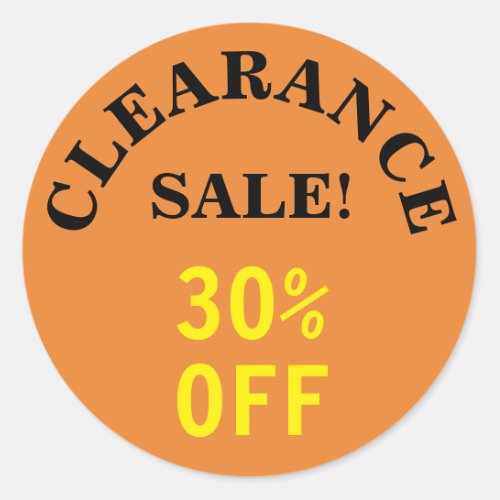 CLEARANCE SALE 30 OFF Round Sticker