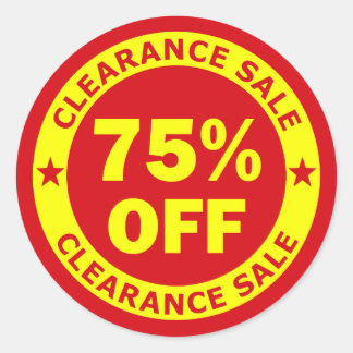 Clearance Sale 75 Percent Off Classic Round Sticker