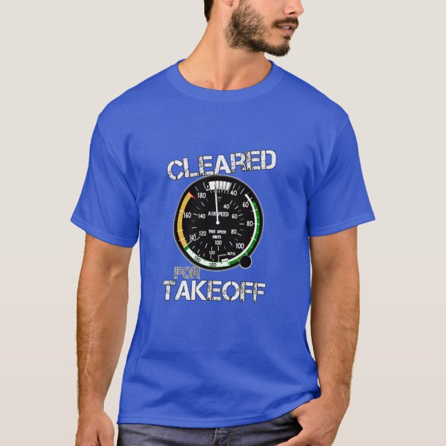 Cleared for Takeoff - Pilot Cockpit Speedometer T-Shirt (Front)