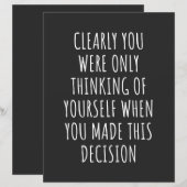 Clearly You Were Only Thinking Of Yourself When Yo (Front/Back)