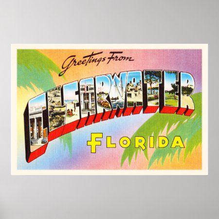 Clearwater Florida Fl Old Vintage Travel Souvenir Poster