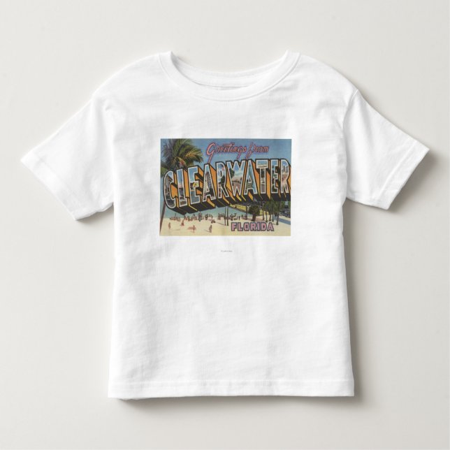 Clearwater, Florida - Large Letter Scenes 2 Toddler T-shirt (Front)