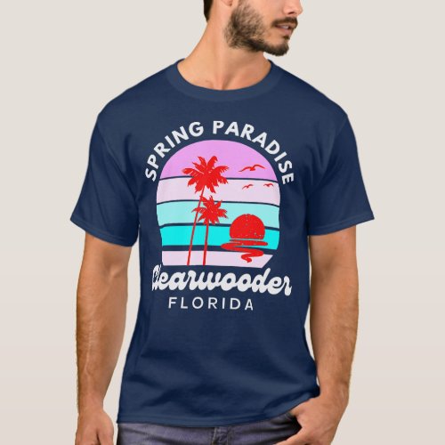 Clearwooder Florida Funny Philadelphia Slang Sprin T_Shirt