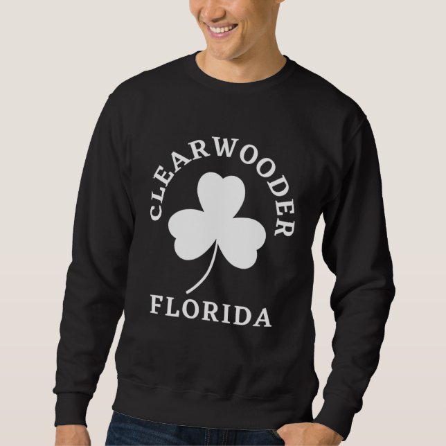 Clearwooder  Philly St Patricks Clearwater Philade Sweatshirt (Front)