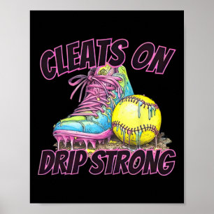 Cleats On Drip Strong Softll Drip Softll Mom Retro Poster