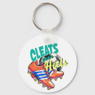 Cleats Over Heels, Soccer Shoes Football Keychain