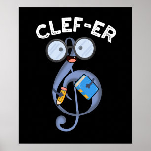 Clef-er Funny Music Pun Dark BG Poster