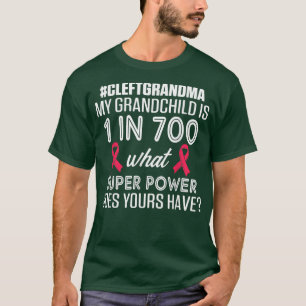 Cleft Palate Lip Grandma 700 Strong Awareness T-Shirt