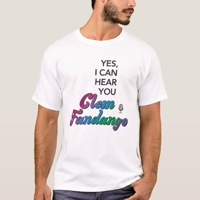 Clem Fandango Funny TV Quote Blue Green T-Shirt (Front)