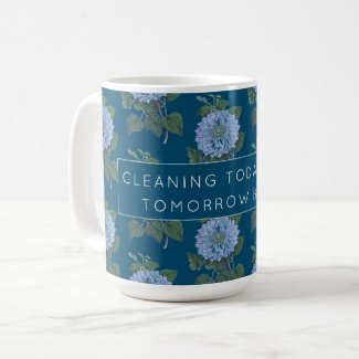 Clematis Cleaning Affirmation Coffee Tea Mug