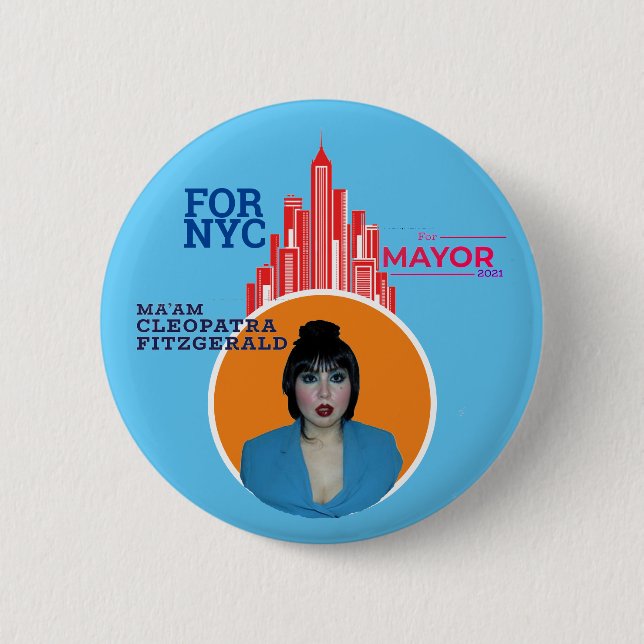 Cleopatra Fitzgerald for NYC Mayor 2021 Button (Front)