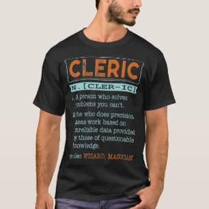 Cleric Dictionary Noun Wizard Magician T-Shirt