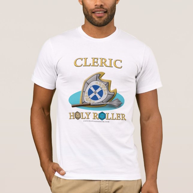 Cleric: Holy Roller T-Shirt (Front)
