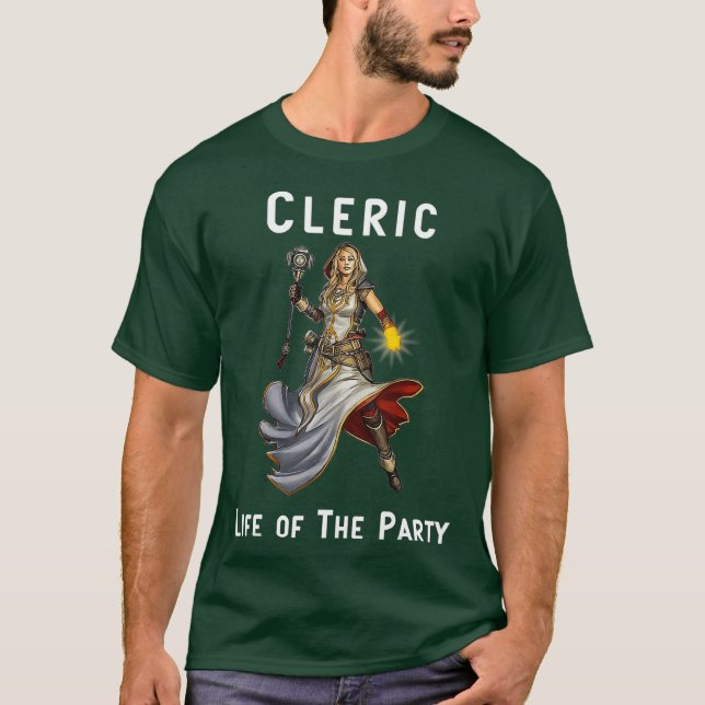 Cleric  Life of the Party Novelty T-Shirt (Front)