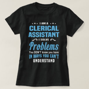 Clerical Assistant T-Shirt