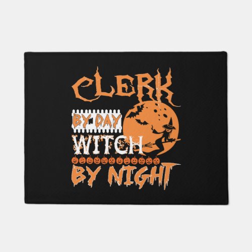 Clerk By Day Witch By Night Halloween Doormat