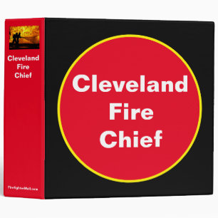 Cleveland Fire Chief 3 Ring Binder