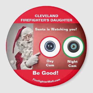 CLEVELAND FIREFIGHTER'S DAUGHTER Santa is watching