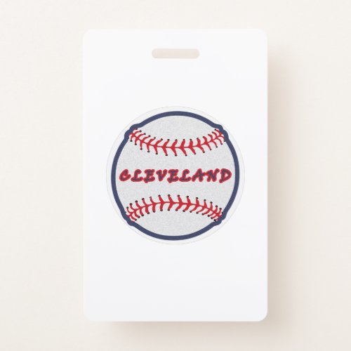 Cleveland Hometown Indian Tribe for Baseball Fans  Badge