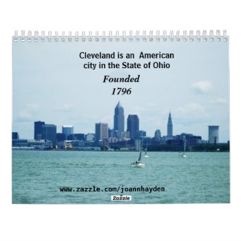 Cleveland Ohio Calendar by JoAnnHayden at Zazzle