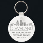 Cleveland, Ohio Stylized Skyline | Custom Slogan Keychain<br><div class="desc">A unique key chain representing the beautiful city of Cleveland,  Ohio.  
This keychain features a stylized illustration of the city's unique skyline with its name underneath.
Underneath the city name is a spot for your unique slogan or statement about your favorite city.</div>