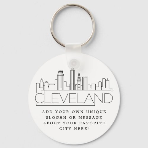 Cleveland Ohio Stylized Skyline  Custom Slogan Keychain