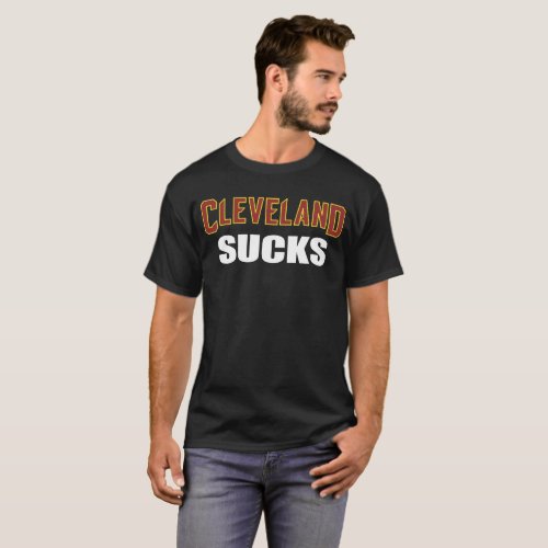 Cleveland SUCKS T_Shirt