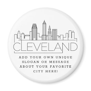 Cleveland Themed | Custom City Message or Slogan Magnet