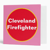 Cleveland VFD Woman Firefighter 3 Ring Binder (Front/Inside)