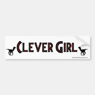 CLEVER GIRL BUMPER STICKER